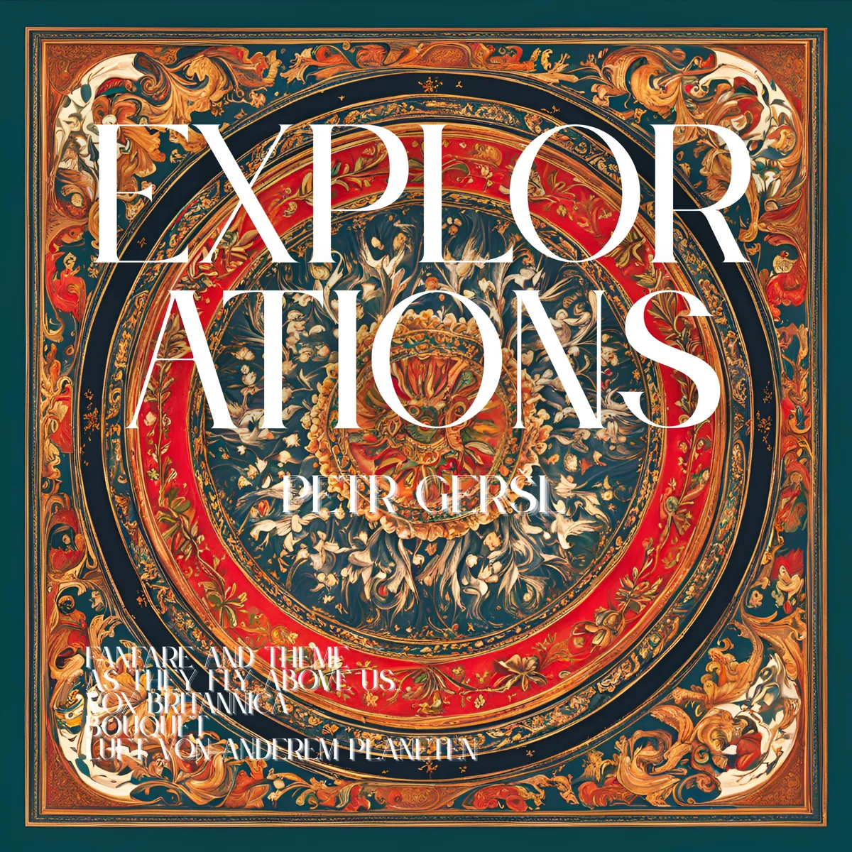 Explorations