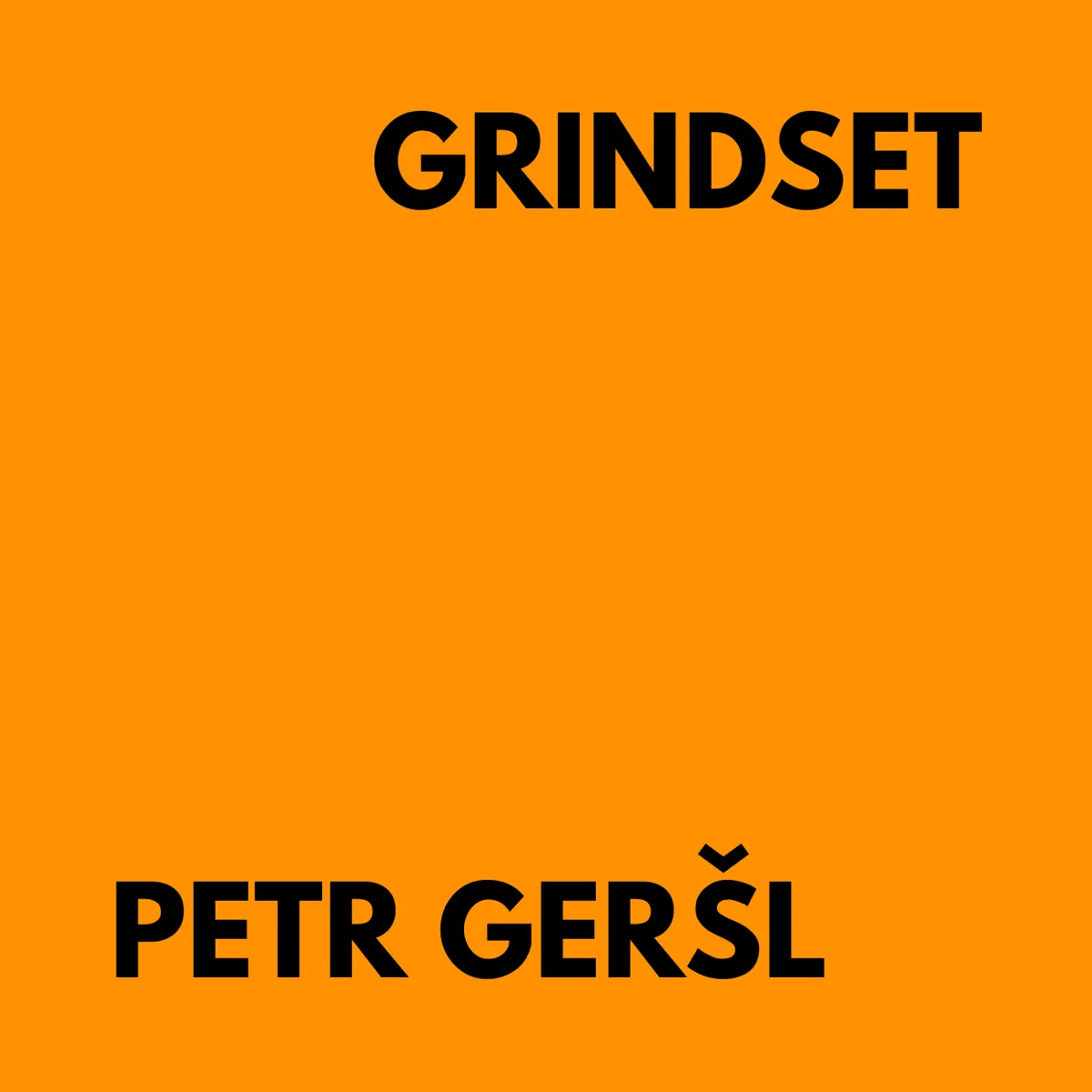 Grindset