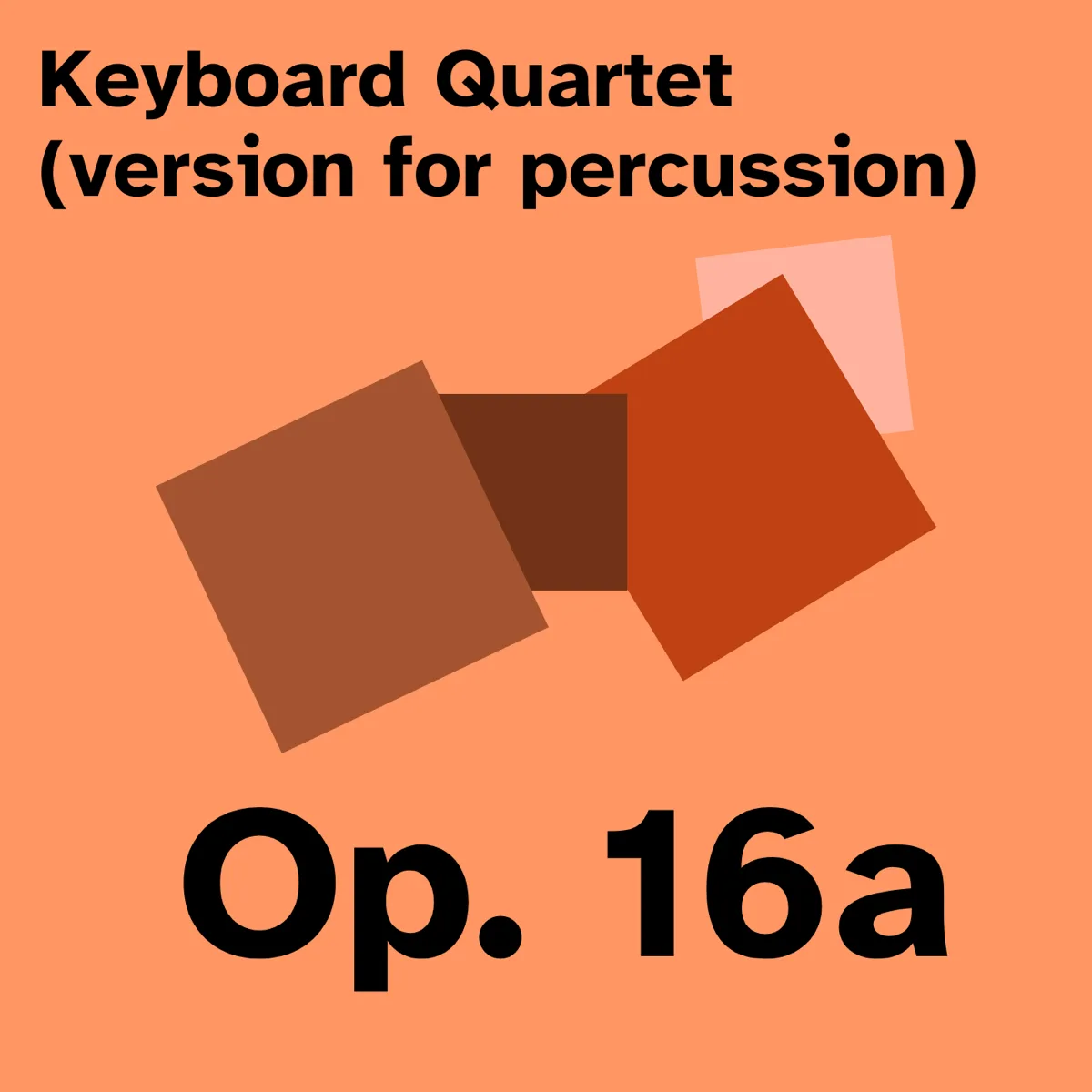 Keyboard Quartet (version for percussion)