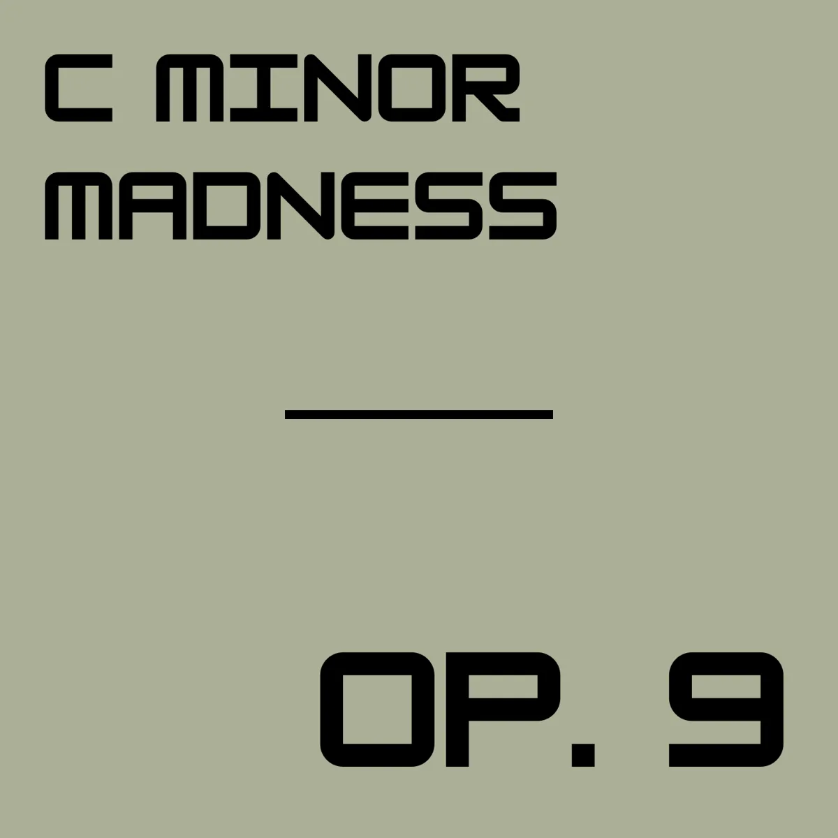 C minor Madness